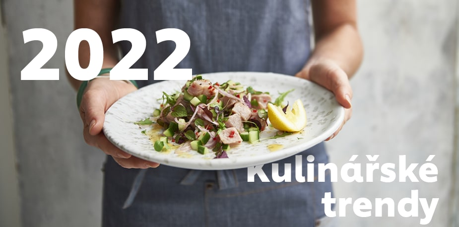 Kulinářské trendy na rok 2022